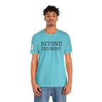 Beyond the Ordinary – Unisex Jersey Short Sleeve Tee