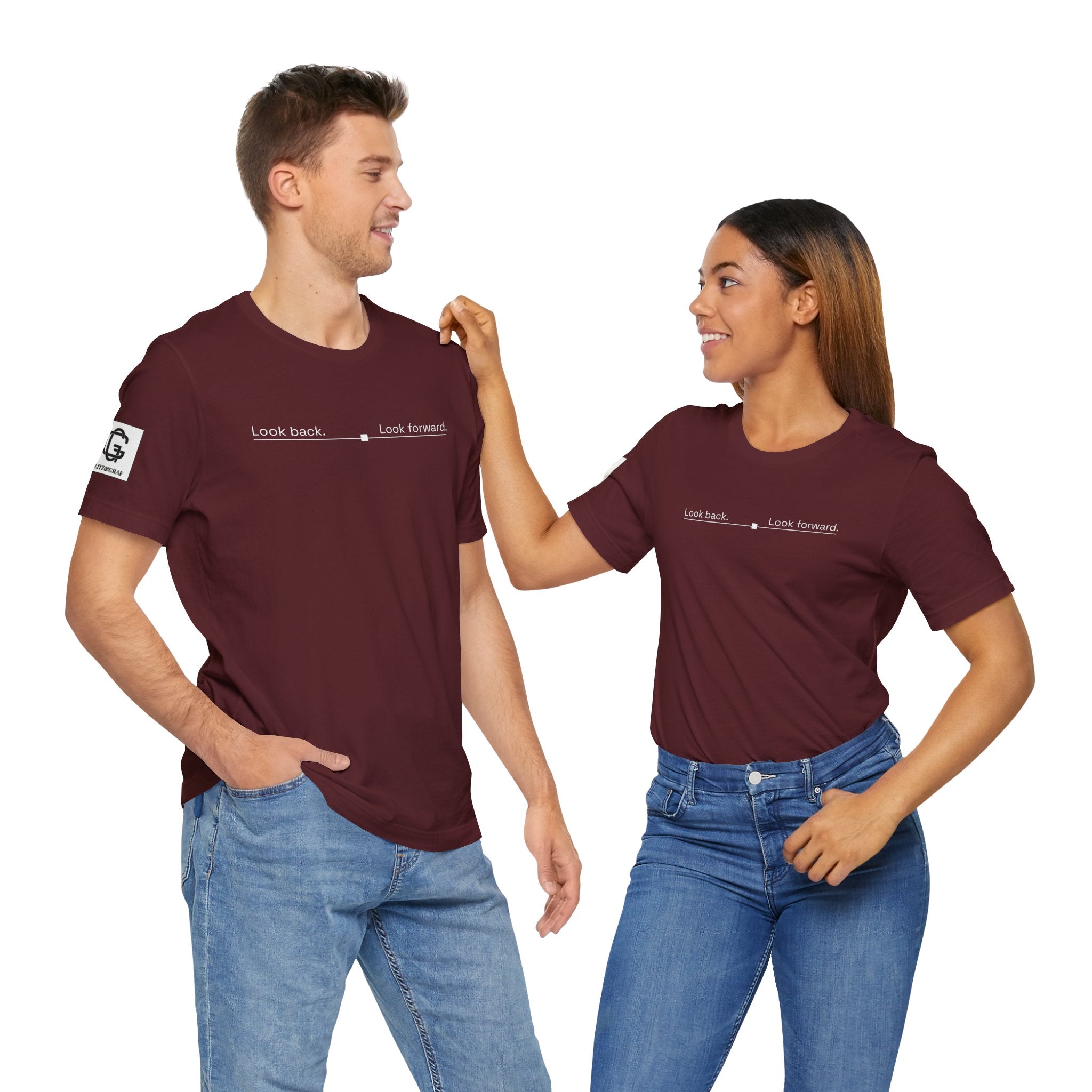 Look back. Look forward. – Unisex Jersey Short Sleeve Tee