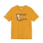 Comfort Is Overrated