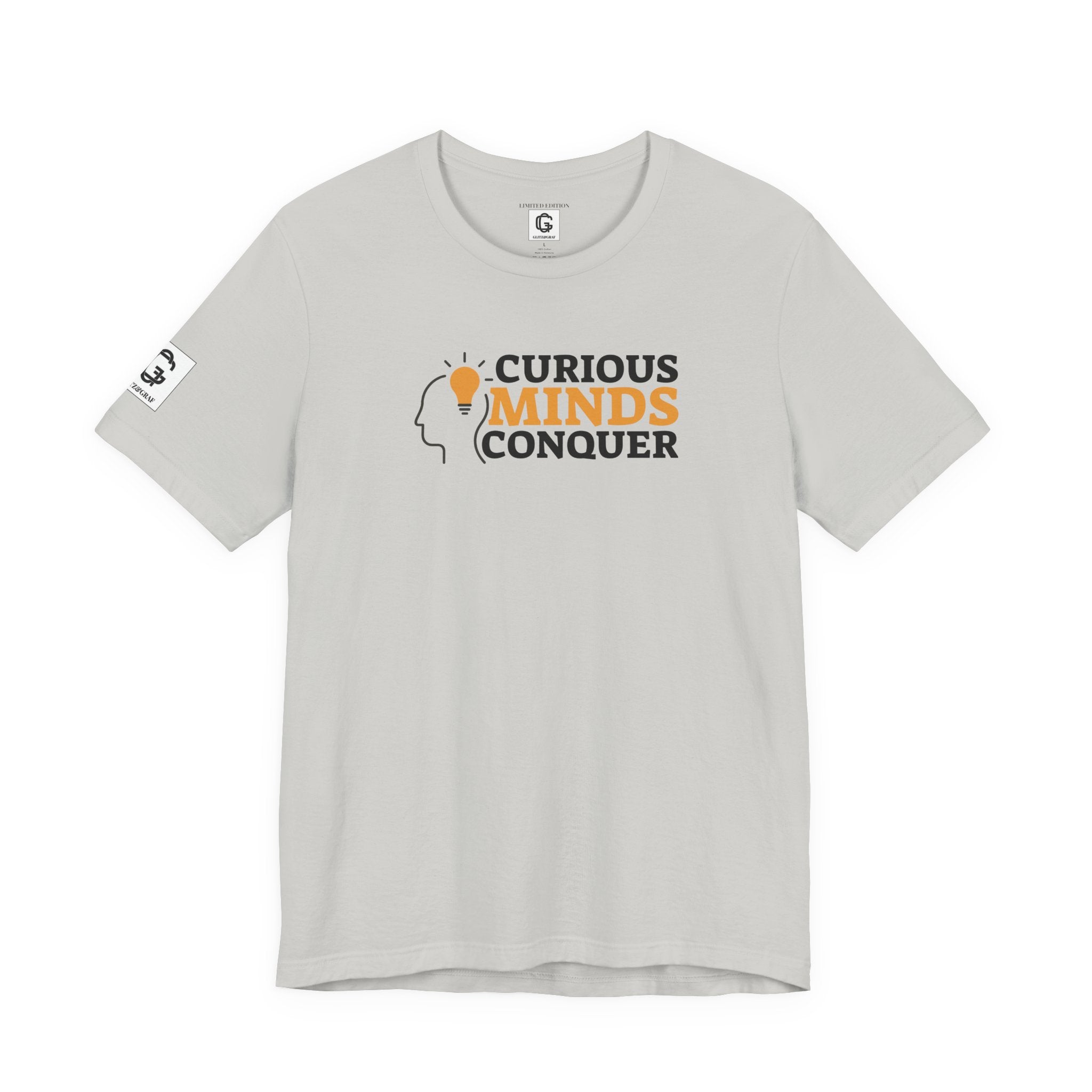 Curious Minds Conquer – Unisex Jersey Short Sleeve Tee