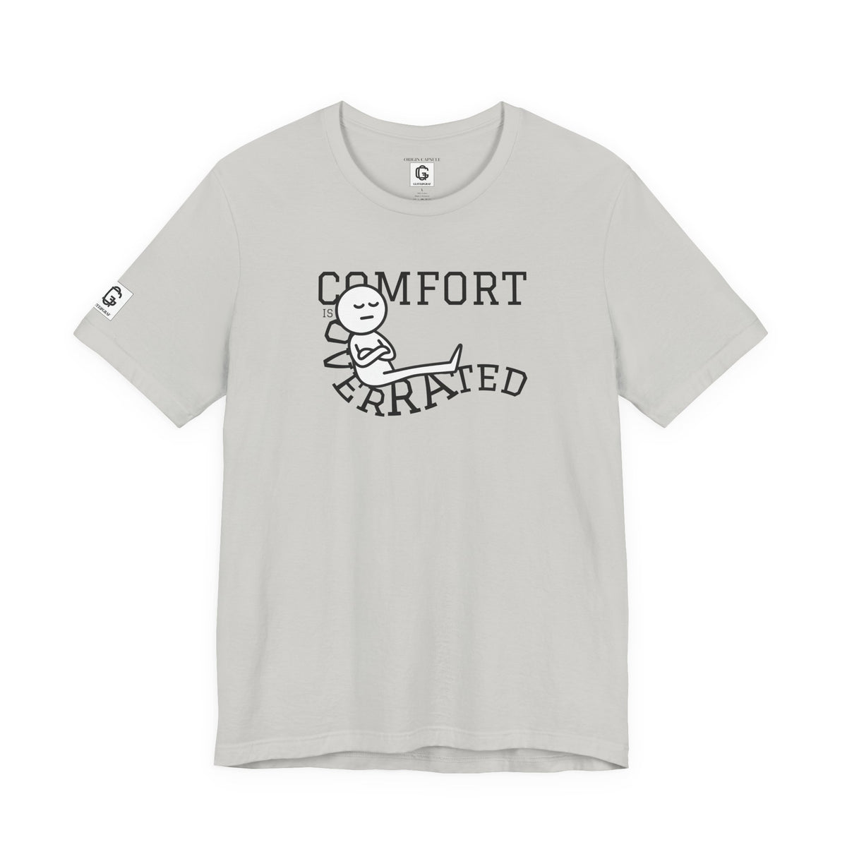 Comfort Is Overrated