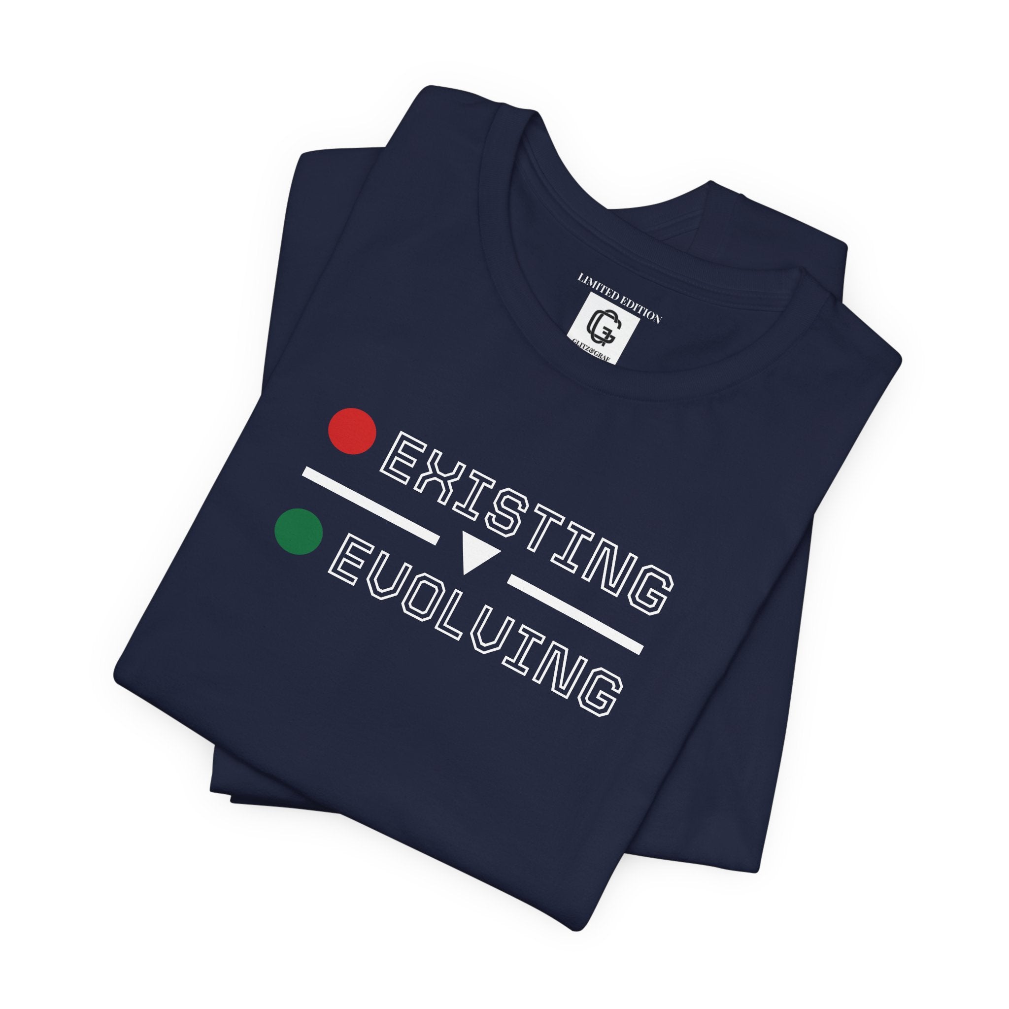 Existing → Evolving – Unisex Jersey Short Sleeve Tee