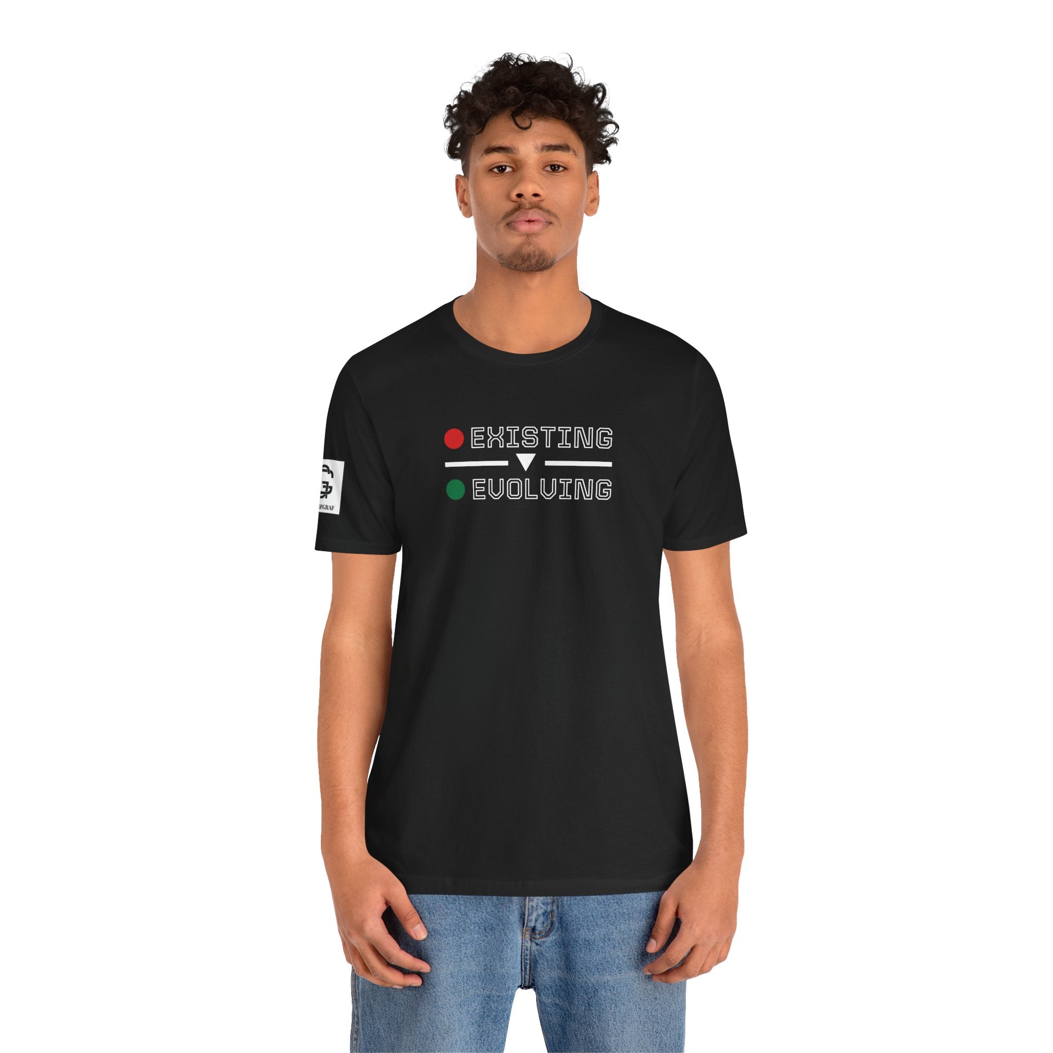 Existing → Evolving – Unisex Jersey Short Sleeve Tee