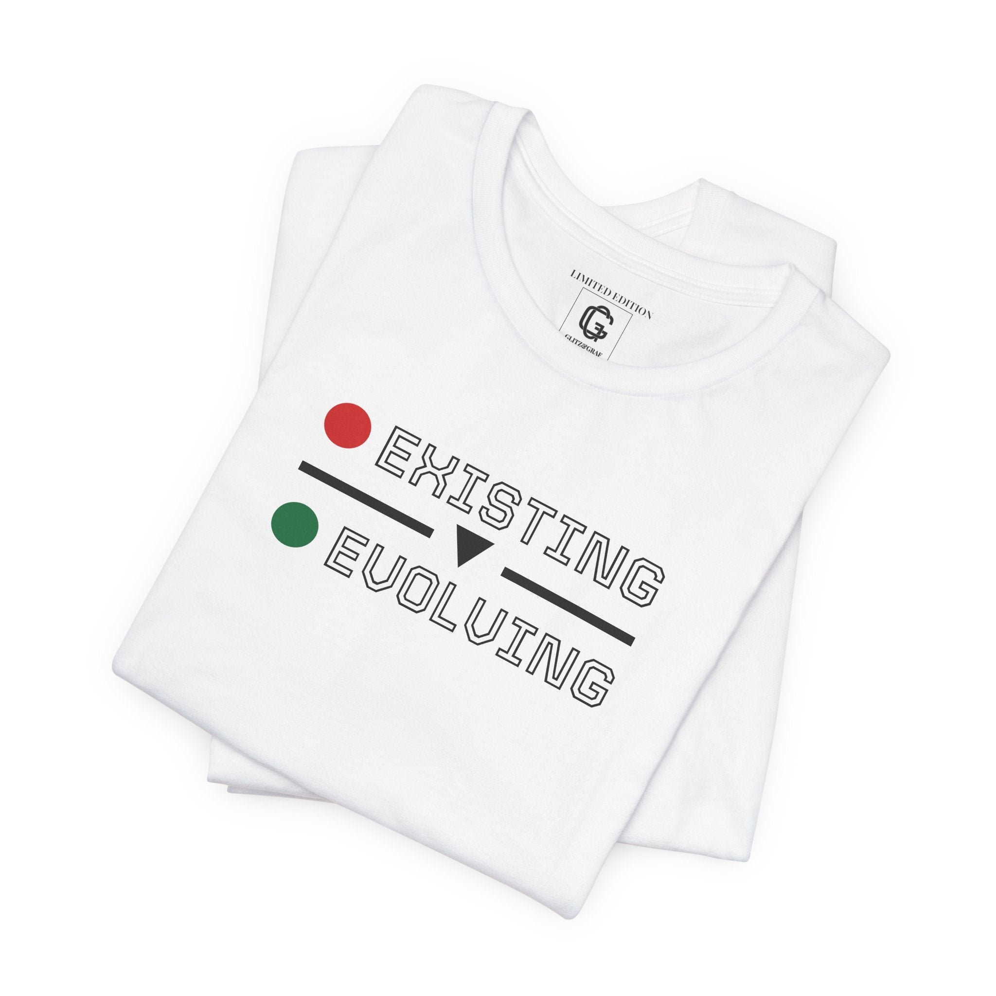 Existing → Evolving – Unisex Jersey Short Sleeve Tee