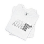 Awake Aware Alive – Unisex Jersey Short Sleeve Tee