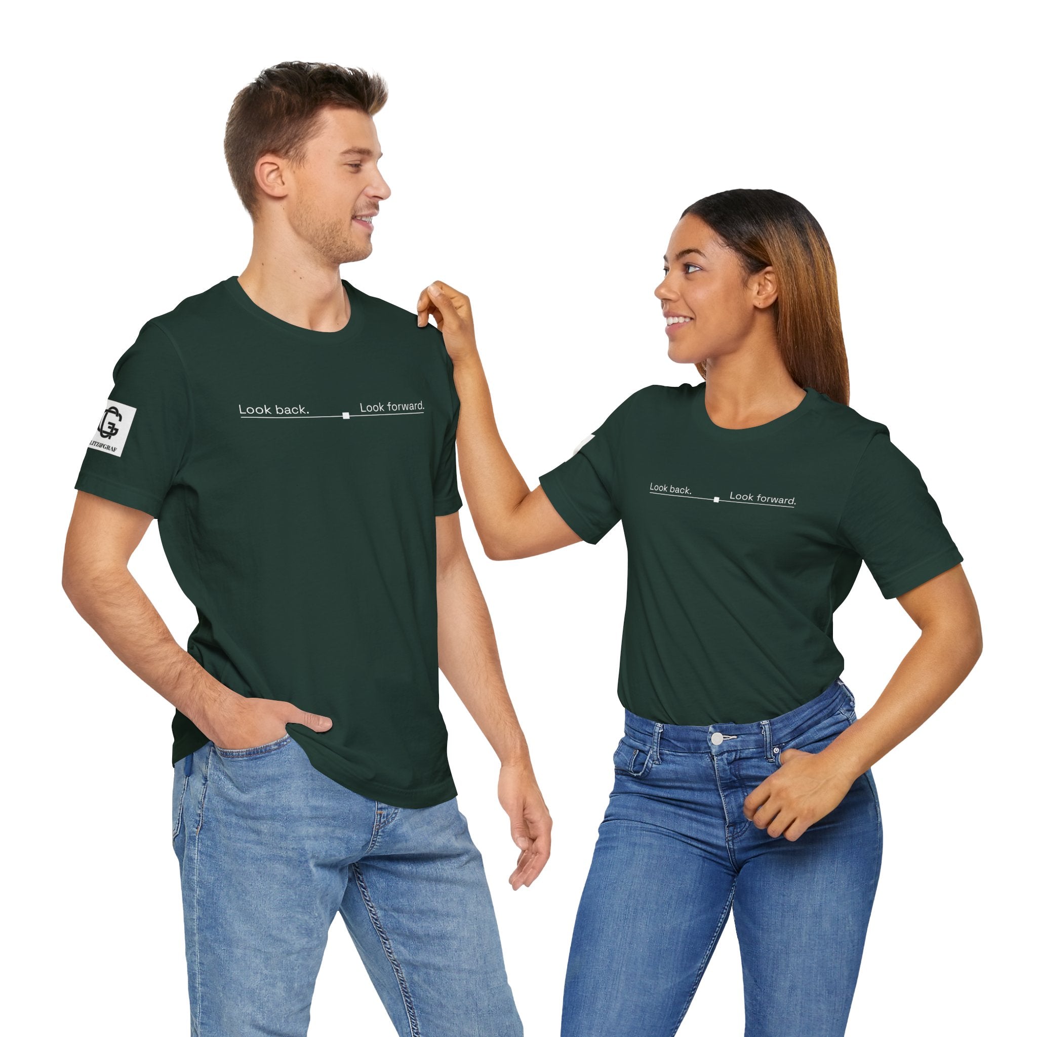 Look back. Look forward. – Unisex Jersey Short Sleeve Tee