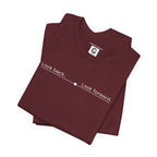 Look back. Look forward. – Unisex Jersey Short Sleeve Tee