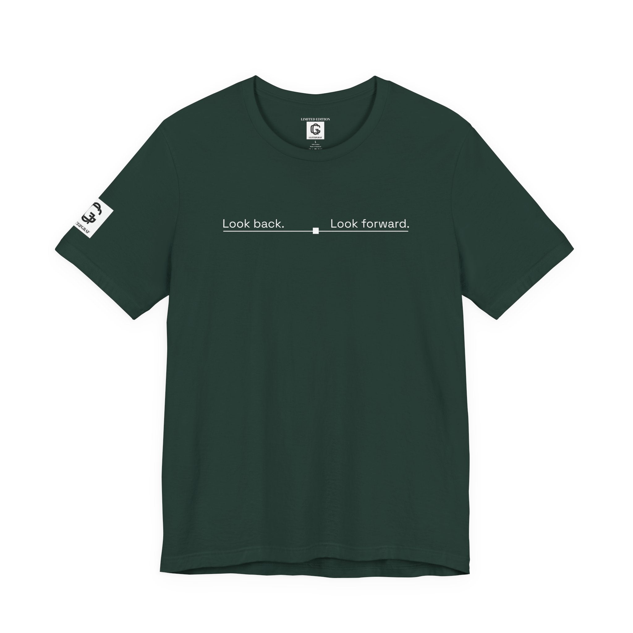 Look back. Look forward. – Unisex Jersey Short Sleeve Tee
