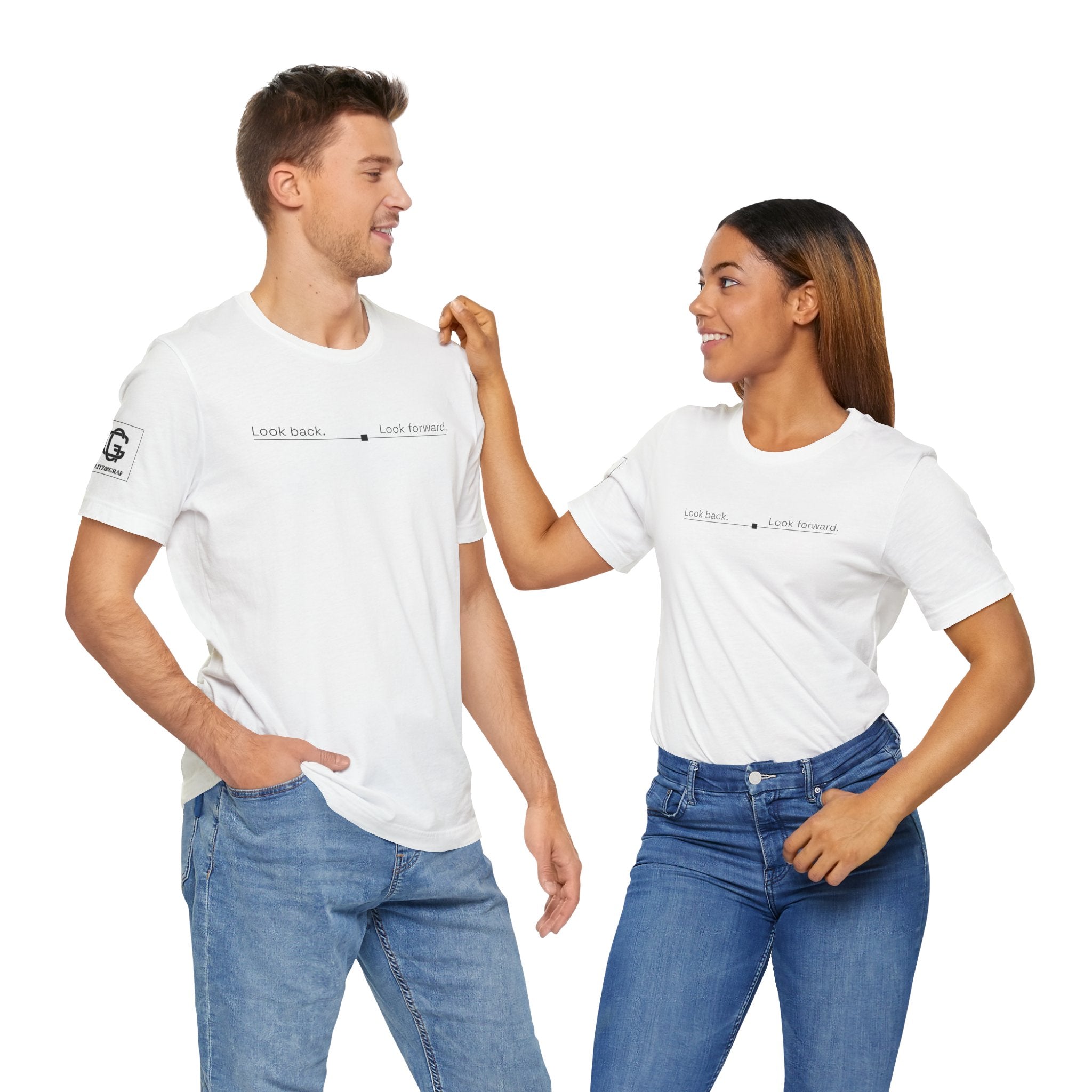 Look back. Look forward. – Unisex Jersey Short Sleeve Tee