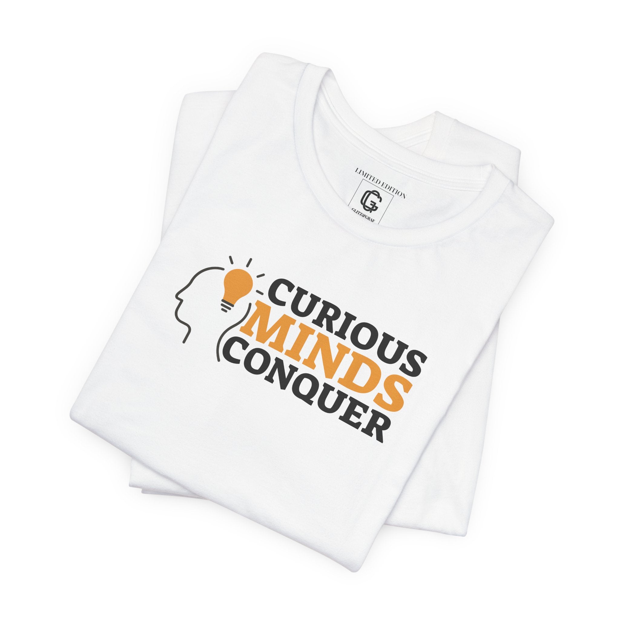 Curious Minds Conquer – Unisex Jersey Short Sleeve Tee