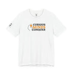 Curious Minds Conquer – Unisex Jersey Short Sleeve Tee