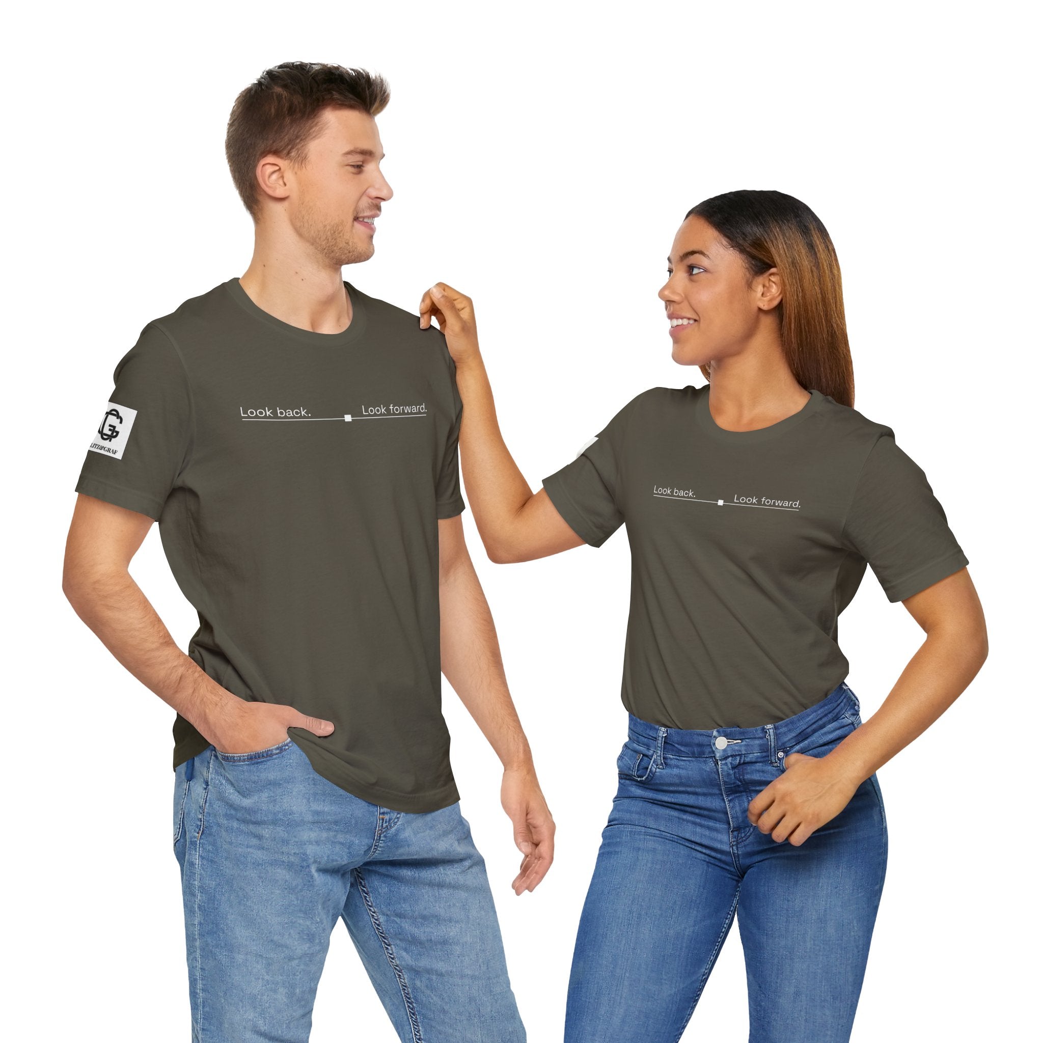 Look back. Look forward. – Unisex Jersey Short Sleeve Tee