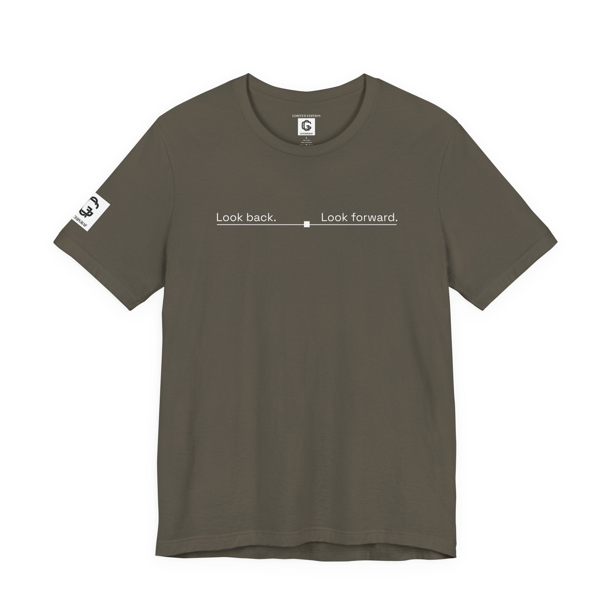 Look back. Look forward. – Unisex Jersey Short Sleeve Tee